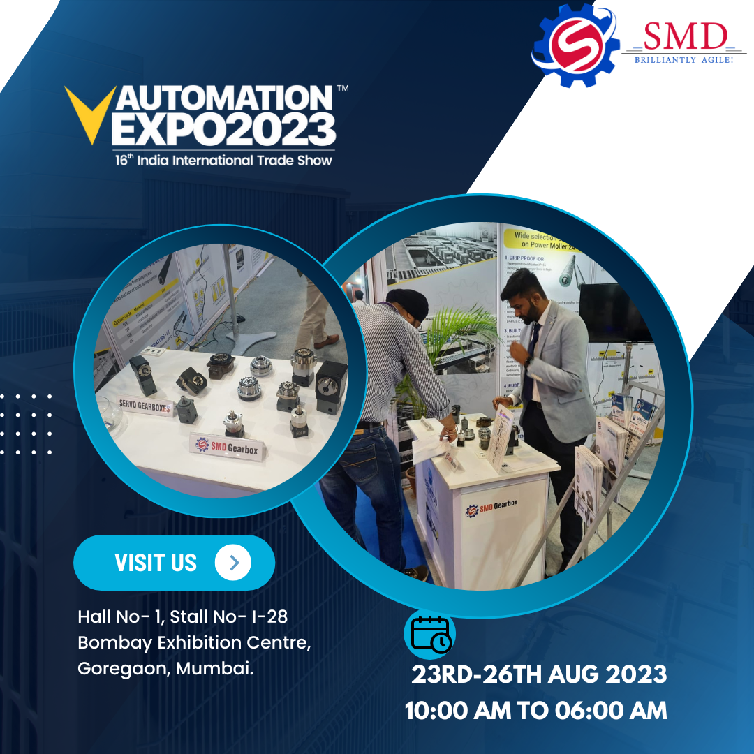 AUTOMATION EXPO 2023 SMD GEARBOX